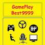 GamePlay Best9999