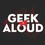 Geek Aloud
