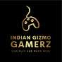 Indian GiZMO GAMERZ