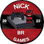 NICK GAMES BR 2023