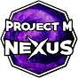 Project M Nexus