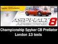 Asphalt 8: Airborne - Championship Spyker C8 Preliator (London 13 tests)
