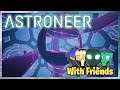 CHILL SPACE ADVENTURE | Astroneer Stream 4