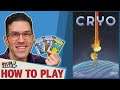 Cryo - How To Play