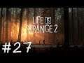 Life is Strange 2 [E04 - Faith] #27 🎧 Der Engel Daniel