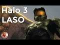 The Entire Halo 3 LASO Experience