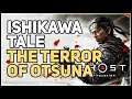 The Terror of Otsuna Ghost of Tsushima Ishikawa Tale 7