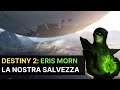 Destiny 2 Lore: Eris Morn, la nostra salvezza