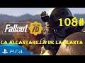 Fallout 76 PS4 Español 108# La alcantarilla de la planta química