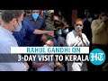 Rahul Gandhi attends Covid-19 review meeting at Kerala’s Malappuram