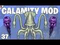 Terraria # 37 GIANT SQUIDS! - Calamity Mod Let's Play