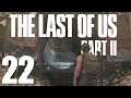 Who shot first | Let's Play The Last of Us 2 Part 22