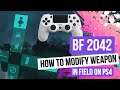 BF 2042 How To Modify Customize Your Weapon In Field On PS4 Battlefield How to change attachments