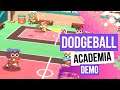 Dodgeball Academia Demo