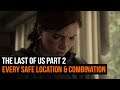Every Safe Location & Combination | THE LAST OF US PART 2