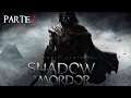 La Tierra Media: Sombras de Mordor  - Parte 1 (Difícil) - Gameplay Walkthrough - Sin comentarios