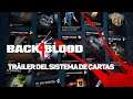 Back 4 Blood - Tráiler del sistema de cartas