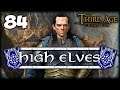 CHARGING DOWN THE TROLLS! Third Age Total War: Divide & Conquer 4.5 - High Elves Campaign #84