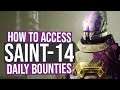 How to Unlock Saint-14 Bounties (Expired Season) | Destiny 2