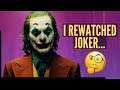 I Rewatched Joker... I CHANGED MY MIND, OKAY?!?!?!
