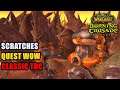 Scratches TBC Quest WoW