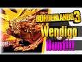 Wendigo Hunt!!! | Borderlands 3 | [Guns, Love, And Tentacles DLC] [The Middle]
