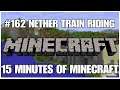 #162 Nether train riding, 15 minutes of Minecraft, PS4PRO, gameplay, playthrough