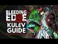 BLEEDING EDGE | Kulev Guide - Abilities, Supers, Tips & Tricks