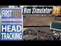 ep.3 Track IR / Track Hat - FIRST TEST | PREVIEW Bus Simulator 21 Gameplay