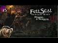 Fell Seal: Arbiter's Mark [Mission & Monsters DLC] - Episode 36