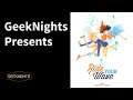 Ride Your Wave - GeekNights Presents Anime