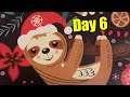 Slothdor Advent Calendar: Day 6