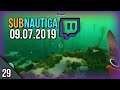 Subnautica Stream part 29 (09.7.19)