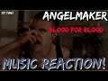 THAT WAS GNARLY!! AngelMaker - Blood for Blood Music Reaction🔥