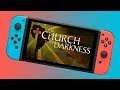 The Church in the Darkness - Offscreen Nintendo Switch Gameplay #thechurchinthedarkness