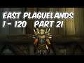 Eastern Plaguelands - 1-120 Alliance Part 21 - WoW BFA 8.1.5