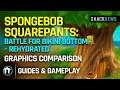 SpongeBob SquarePants: Battle for Bikini Bottom – Rehydrated - Graphics Comparison
