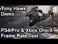 Tony Hawks Pro Skater 1+2 PS4/Pro & Xbox One X/S Frame Rate Test (Demo)