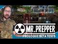A BUNKER UNDERNEATH MY HOUSE!? Let's Try: MR. PREPPER (Prologue Beta)!