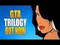 GTA Trilogy Out Now