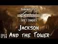 Kenshi Shek's Conquest - Jackson and the Tower // EP58