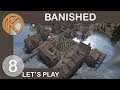 Banished - RK Editor's Choice | ON THE SHARP EDGE - Ep. 8 | Let's Play Banished Gameplay