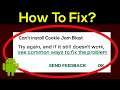 Fix Can't Install Cookie Jam Blast Error On Google Play Store in Android & Ios