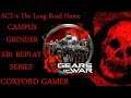 Gears Of War Ultimate Edation Act-4 The Long Wy Home Campus Grinder Part Two Playthrough.