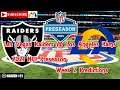 Las Vegas Raiders vs. Los Angeles Rams | 2021 NFL Preseason Week 2 | Predictions Madden NFL 21