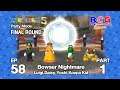 Mario Party 5 SS1 Party Mode EP 58 - Bowser Nightmare Final Round Luigi,Daisy,Yoshi,Koopa Kid P1