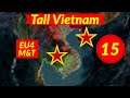 Tall Vietnam 15 - EU4 Meiou and Taxes 3.0