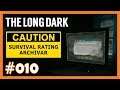 The Long Dark Archivar #010 ❄ Heiße Nächte im Carter Staudamm ❄ [Deutsch] [HD]