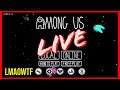Among Us Live Stream 4/12/2021 Part 2