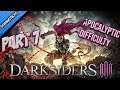 Darksiders 3 Walkthrough Gameplay Part 7 [Xbox X Scorpio] Accessway (Apocalyptic Difficulty)